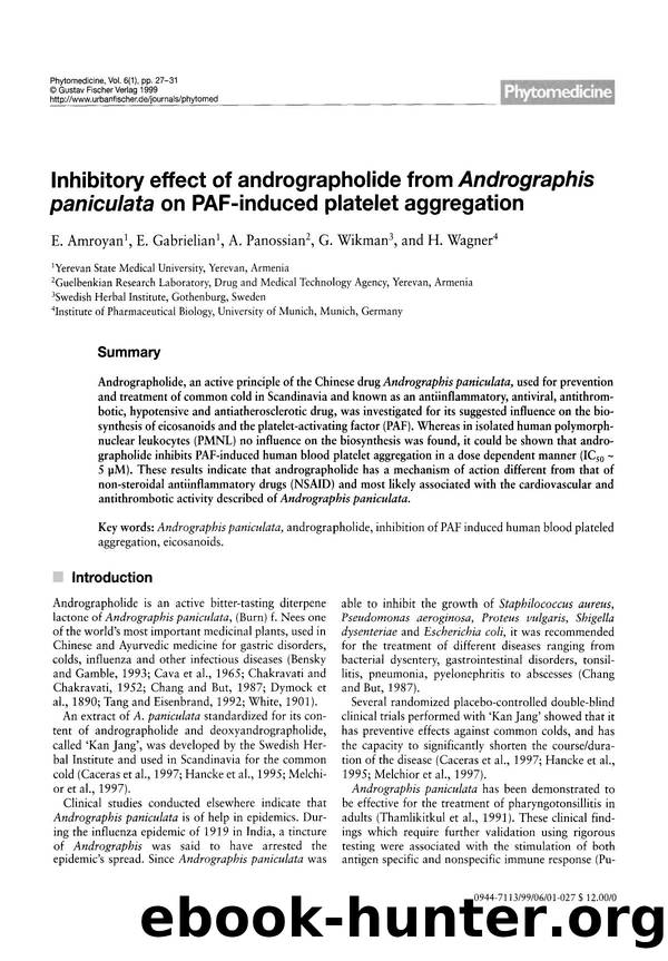 Inhibitory effect of andrographolide from Andrographis paniculata on PAF-induced platelet aggregation by E. Amroyan & E. Gabrielian & A. Panossian & G. Wikman & H. Wagner