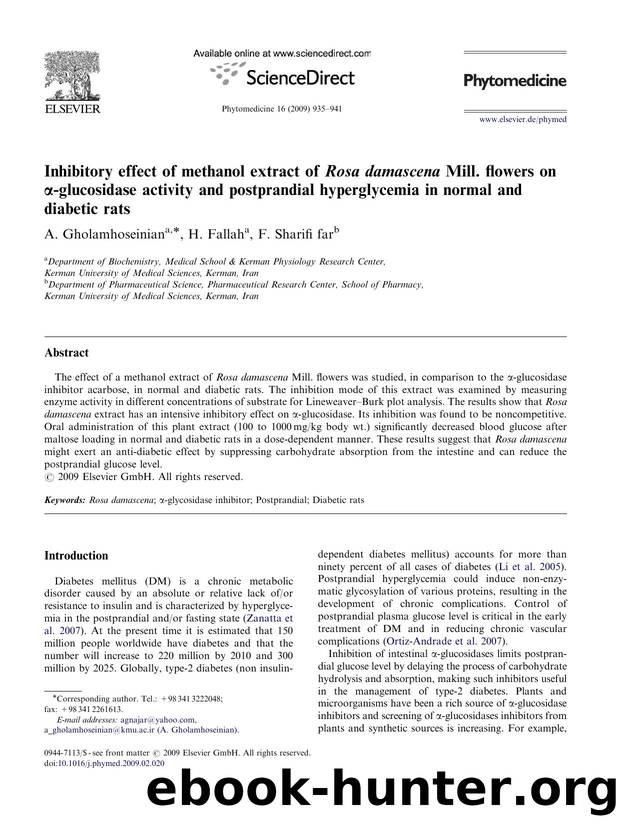 Inhibitory effect of methanol extract of Rosa damascena Mill. flowers on Î±-glucosidase activity and postprandial hyperglycemia in normal and diabetic rats by A. Gholamhoseinian; H. Fallah; F. Sharifi far