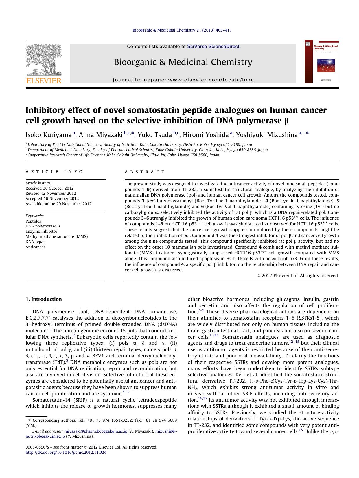 Inhibitory effect of novel somatostatin peptide analogues on human cancer cell growth based on the selective inhibition of DNA polymerase ÃÂ² by Isoko Kuriyama & Anna Miyazaki & Yuko Tsuda & Hiromi Yoshida & Yoshiyuki Mizushina