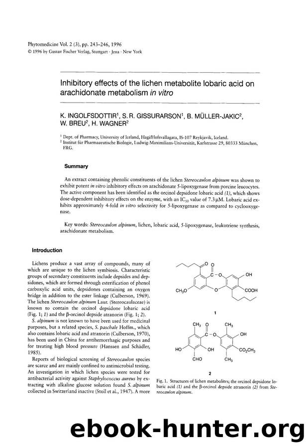 Inhibitory effects of the lichen metabolite lobaric acid on arachidonate metabolism in vitro by K. Ingolfsdottir & S.R. Gissurarson & B. Müller-Jakic & W. Breu & H. Wagner