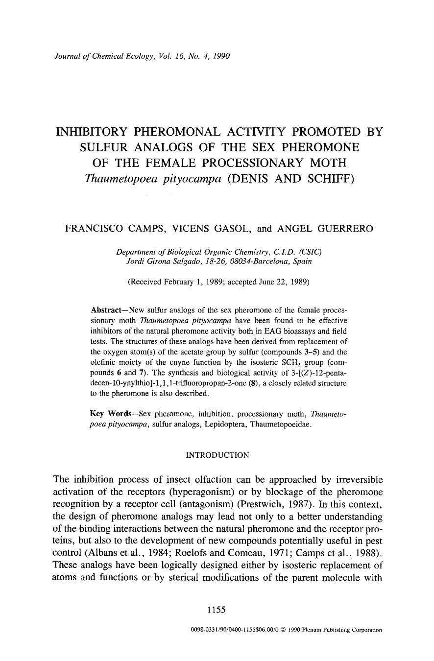 Inhibitory pheromonal activity promoted by sulfur analogs of the sex pheromone of the female processionary moth <Emphasis Type="Italic">Thaumetopoea pityocampa <Emphasis> (Denis and schiff) by Unknown