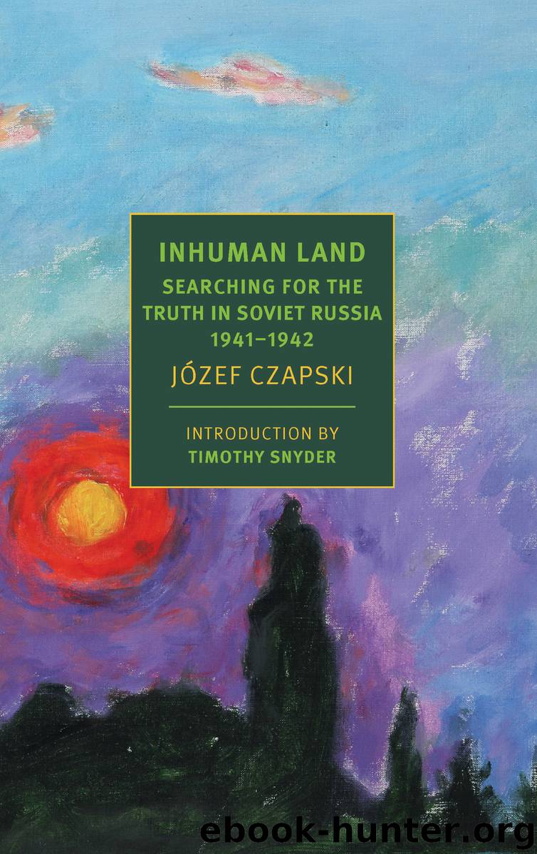 Inhuman Land by Jozef Czapski