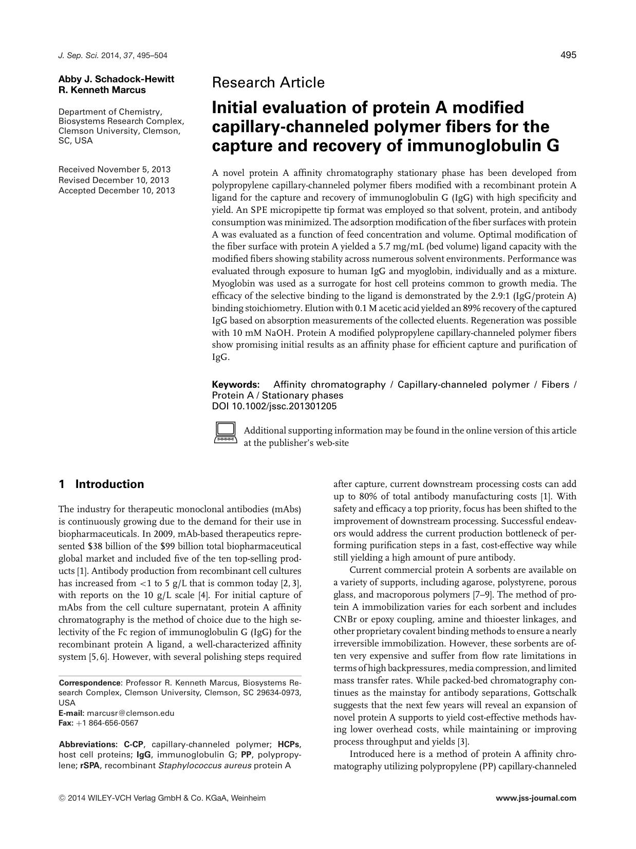 Initial evaluation of protein A modified capillary&#x02010;channeled polymer fibers for the capture and recovery of immunoglobulin G by Unknown