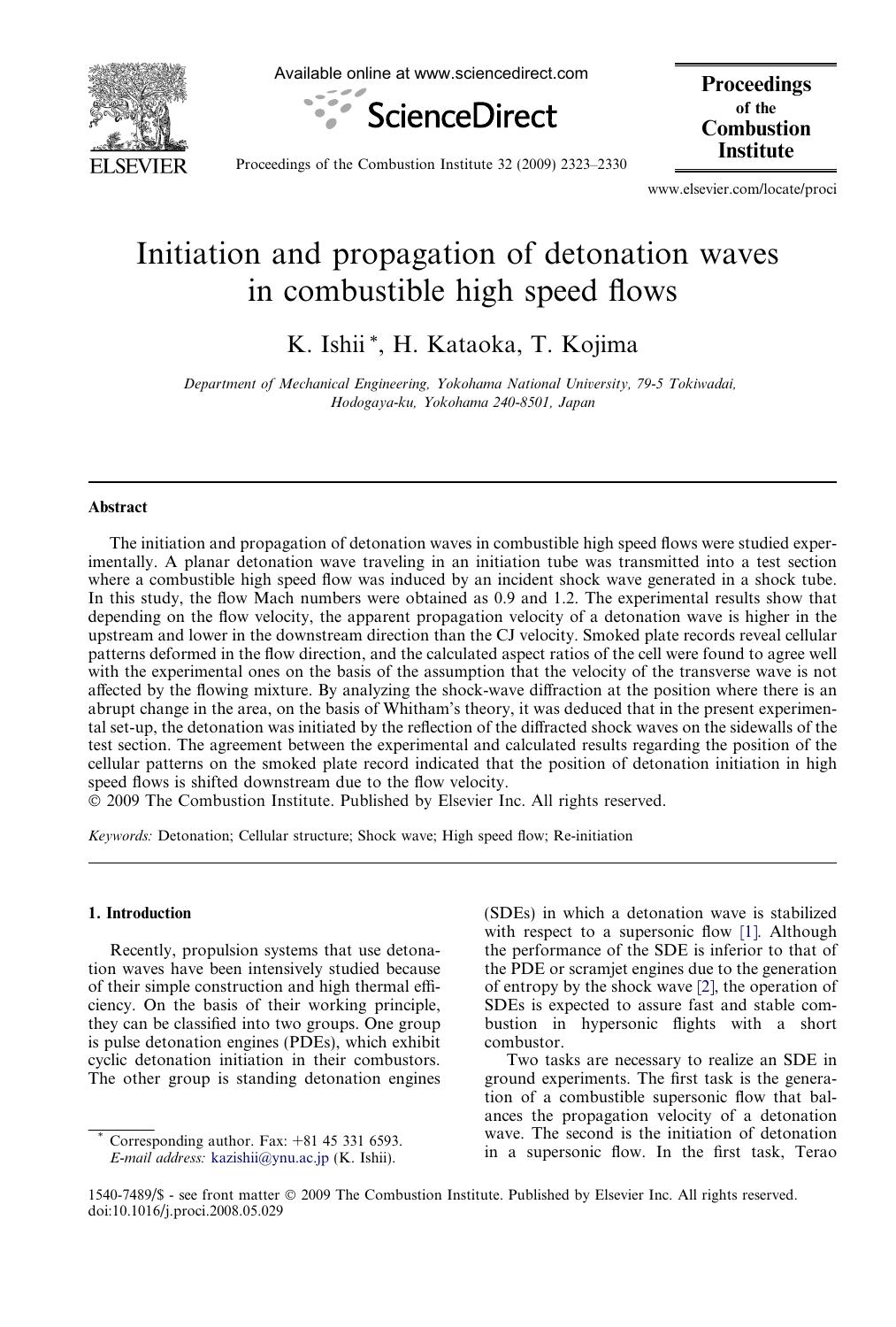 Initiation and propagation of detonation waves in combustible high speed flows by K. Ishii; H. Kataoka; T. Kojima