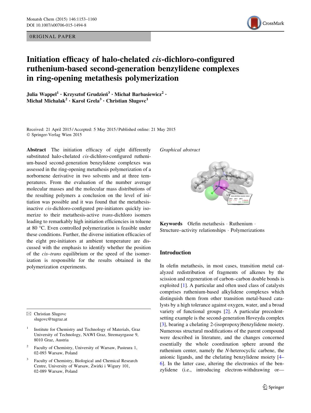 Initiation efficacy of halo-chelated cis-dichloro-configured ruthenium-based second-generation benzylidene complexes in ring-opening metathesis polymerization by unknow