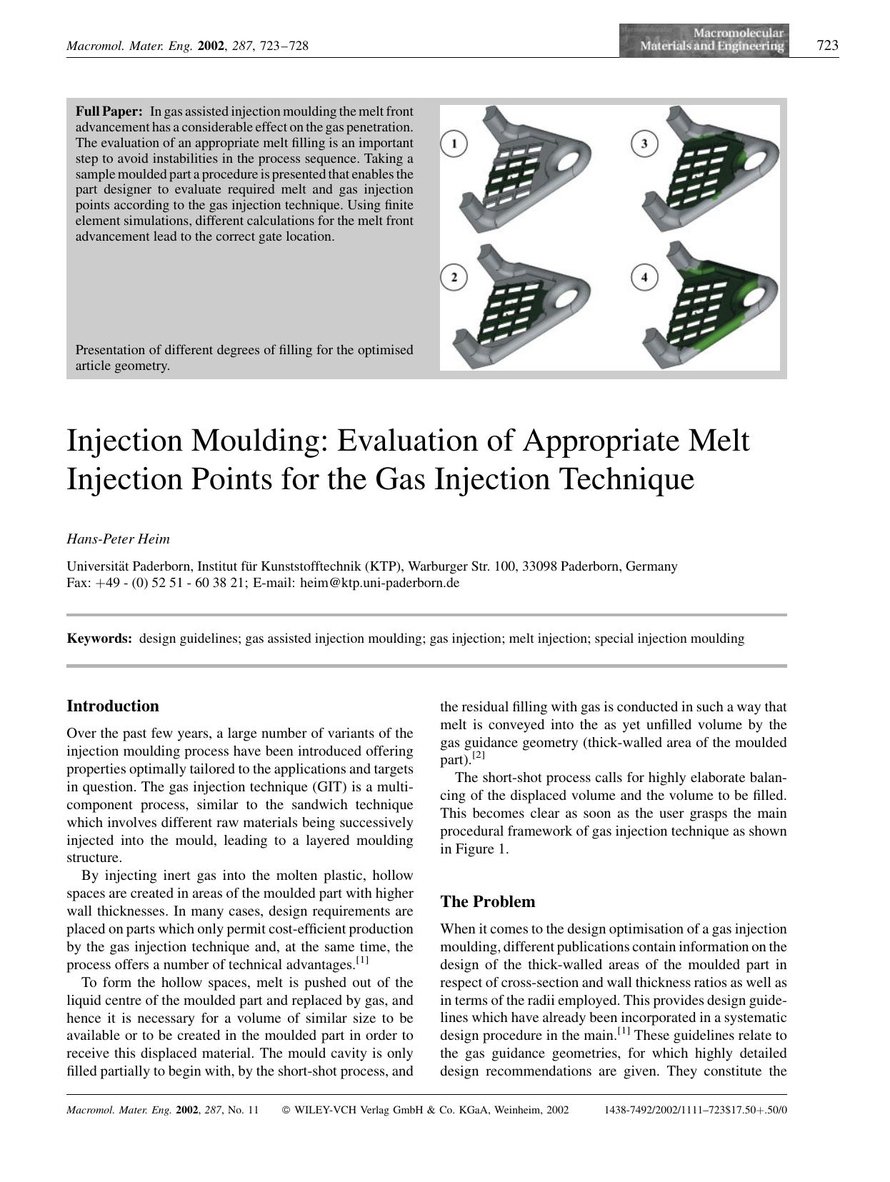 Injection Moulding: Evaluation of Appropriate Melt Injection Points for the Gas Injection Technique by Unknown