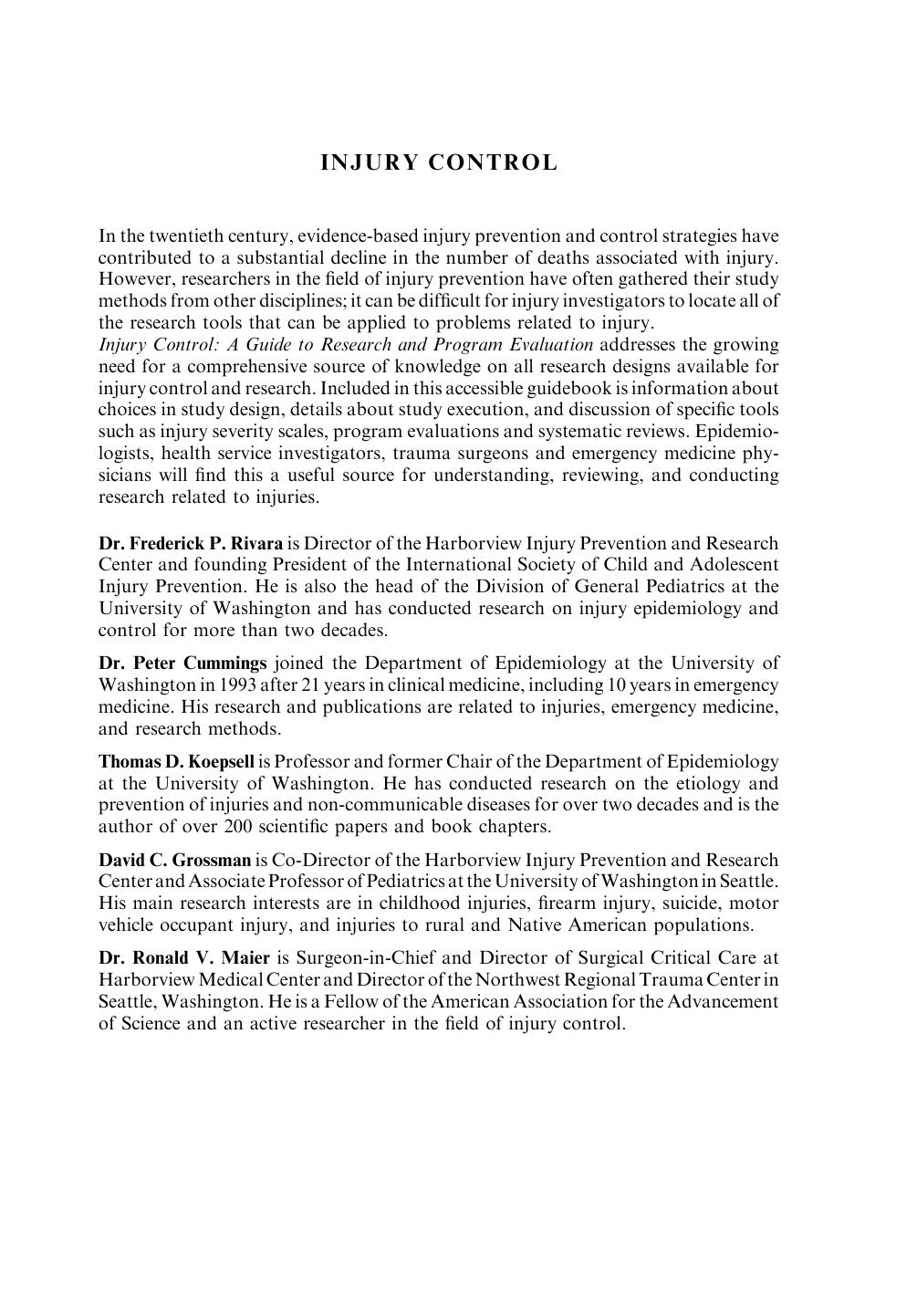 Injury Control: Research and Program Evaluation by Frederick P. Rivara Peter Cummings Thomas D. Koepsell David C. Grossman Ronald V. Maier