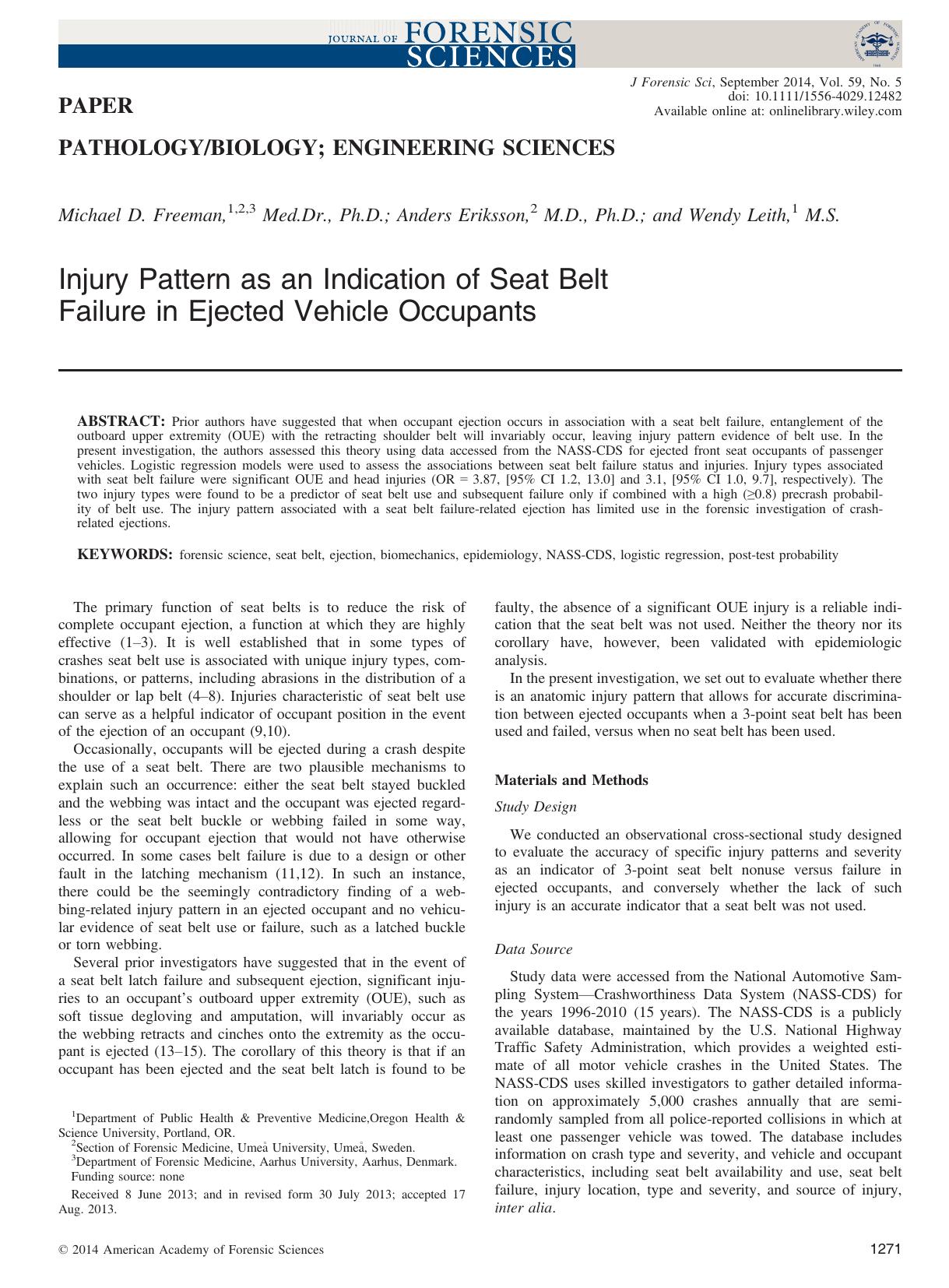 Injury Pattern as an Indication of Seat Belt Failure in Ejected Vehicle Occupants by Unknown