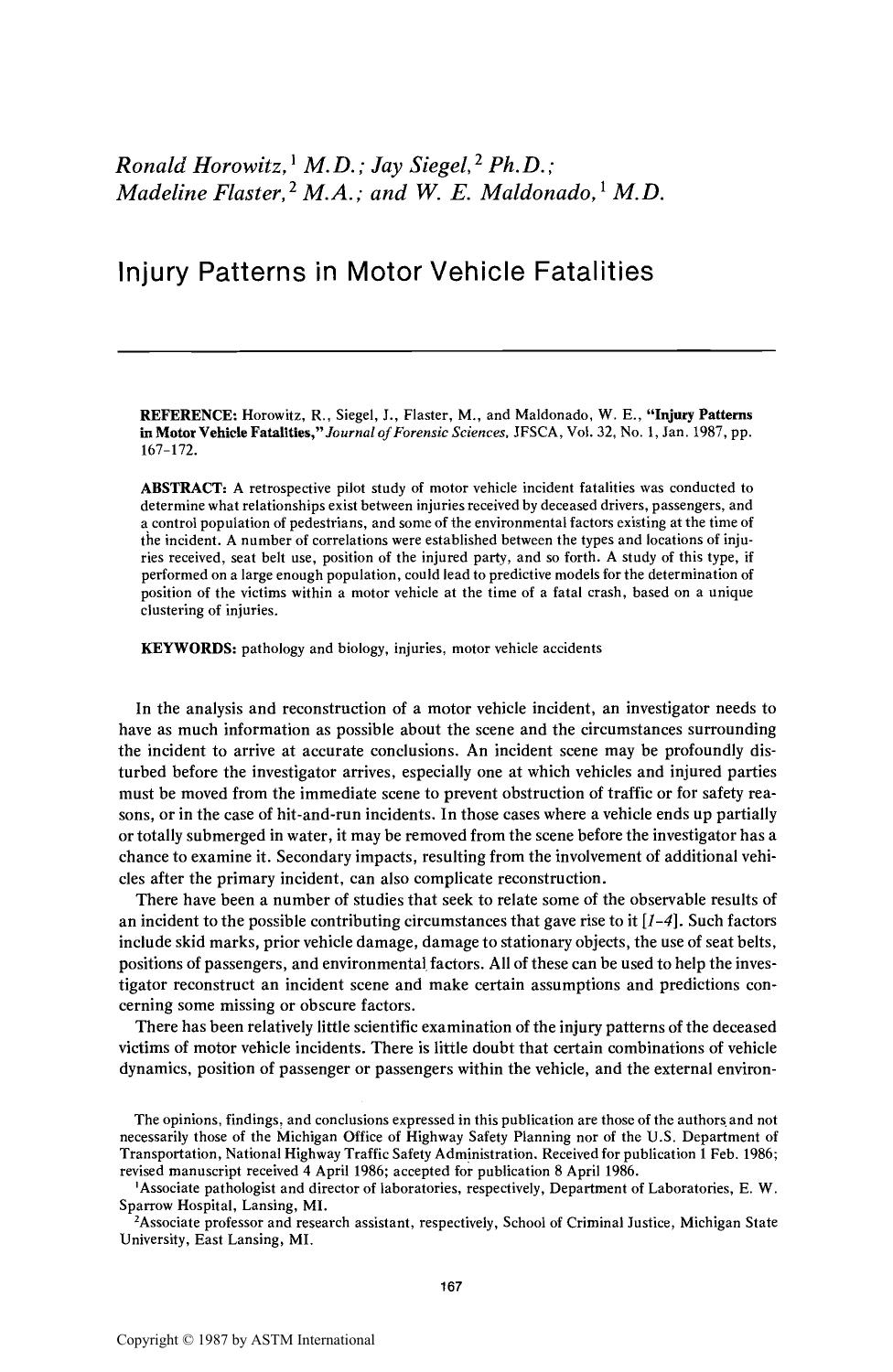Injury Patterns in Motor Vehicle Fatalities by Horowitz R Siegel J Flaster M Maldonado WE