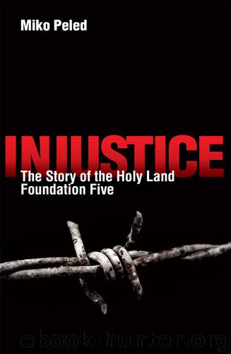 Injustice by Miko Peled