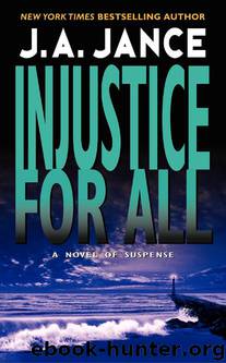 Injustice for All by J. A. Jance