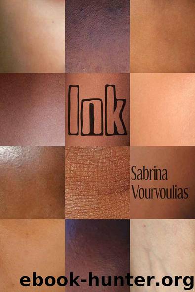 Ink by Sabrina Vourvoulias