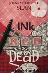 Ink, Red, Dead by Joanna Campbell-Slan