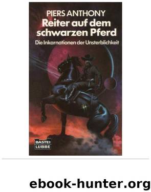 Inkarnationen 01 - Reiter auf dem schwarzen Pferd - V3 by Piers Anthony