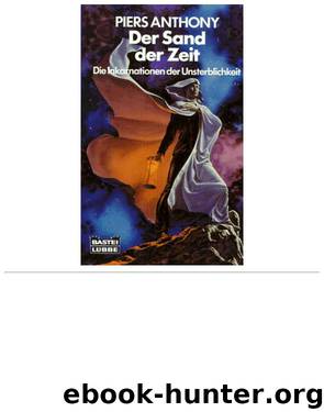 Inkarnationen 02 - Der Sand der Zeit - V3 by Piers Anthony