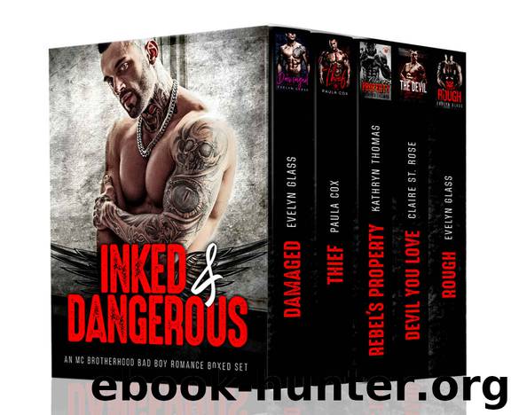 Inked & Dangerous by Evelyn Glass & Paula Cox & Kathryn Thomas & Claire St Rose