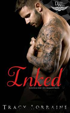 Inked: A Driven World Novel (The Driven World) by Tracy Lorraine & KB Worlds
