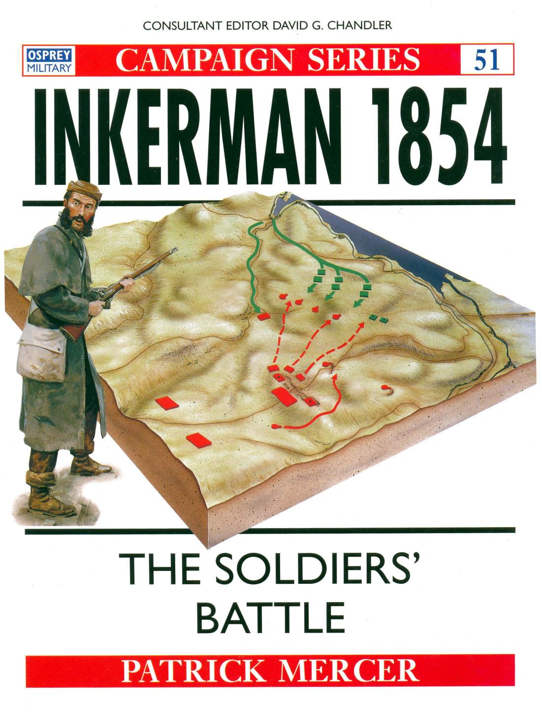 Inkerman 1854: The Soldiers' Battle by Bryan Perrett Ed Dovey