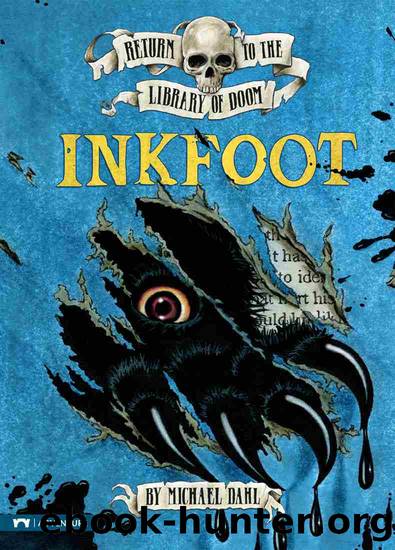 Inkfoot by Michael Dahl