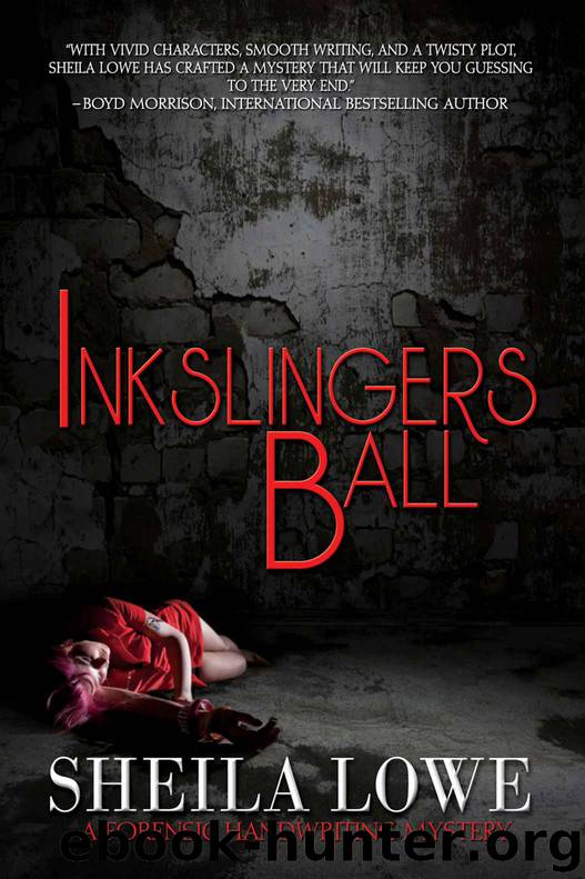 Inkslingers Ball (A Forensic Handwriting Mystery) by Sheila Lowe