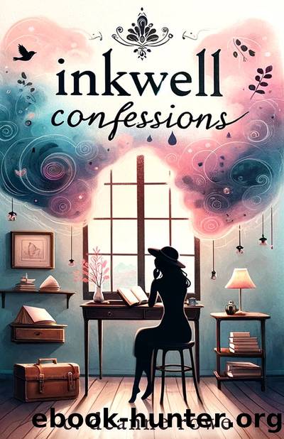 Inkwell Confessions by C. Deanne Rowe
