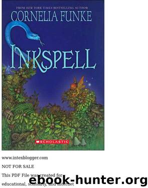 Inkworld 02 - Inkspell by Funke Cornelia