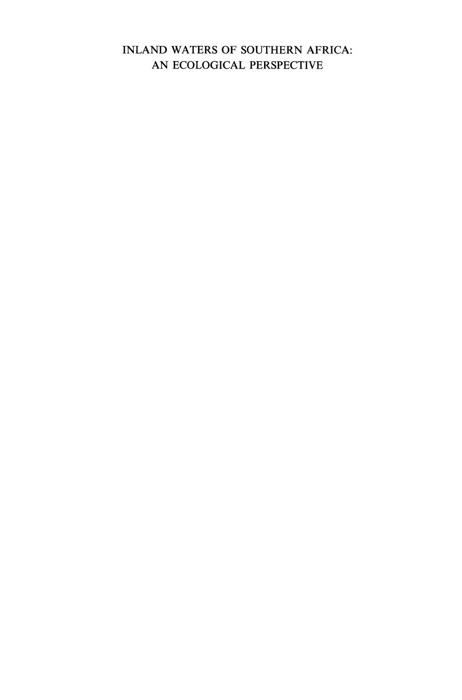 Inland Waters of Southern Africa: An Ecological Perspective by B. R. Allanson R. C. Hart J. H. O’Keeffe R. D. Robarts (auth.)