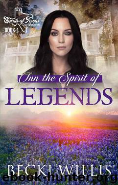 Inn the Spirit of Legends by Becki Willis