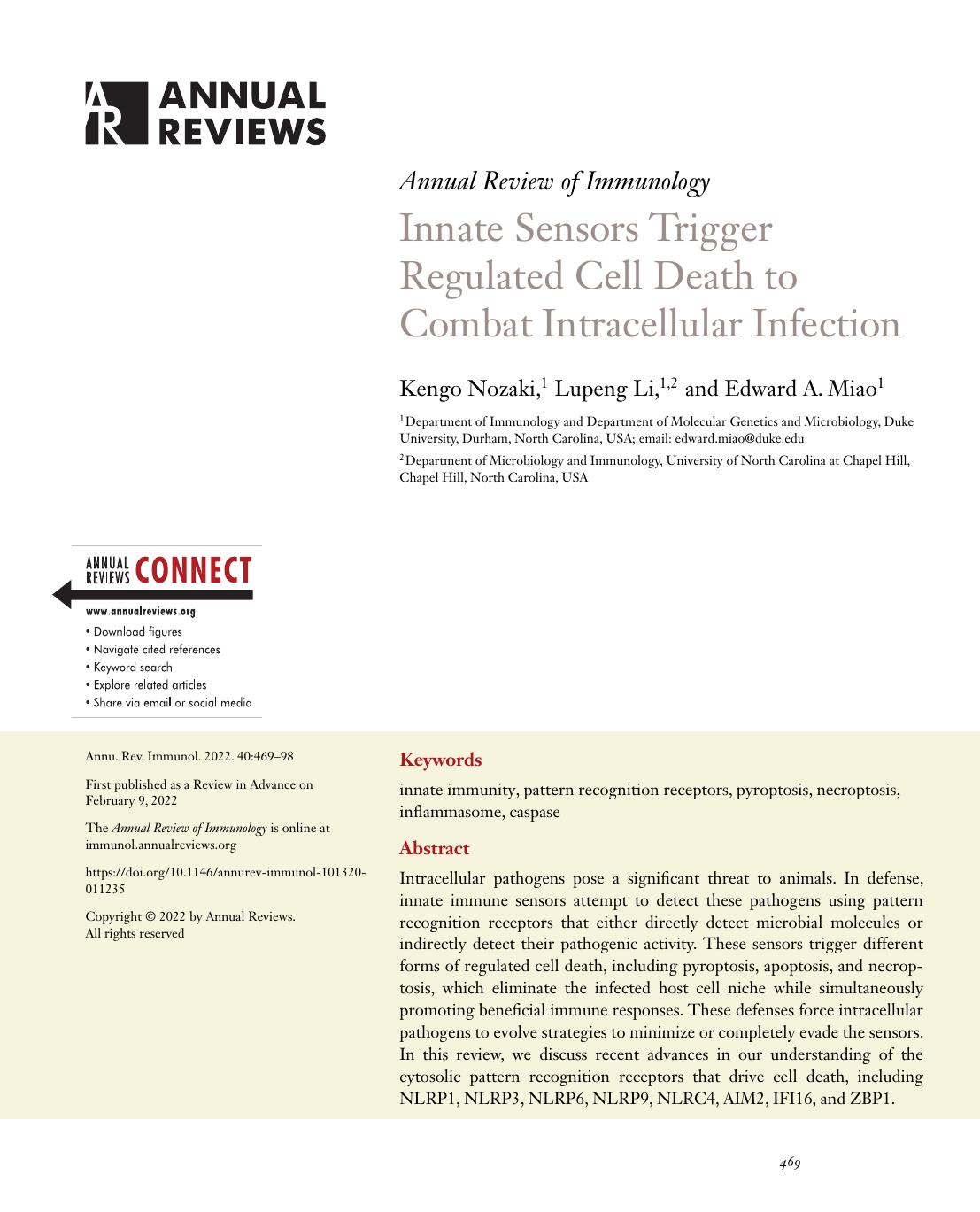 Innate Sensors Trigger Regulated Cell Death to Combat Intracellular Infection by Kengo Nozaki Lupeng Li Edward A. Miao