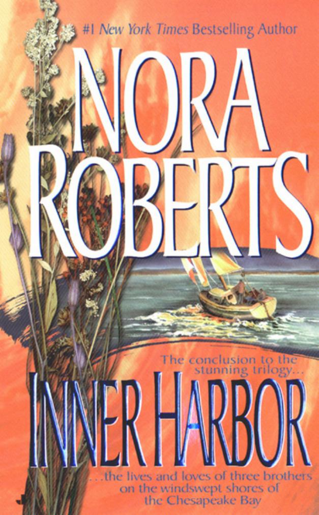 Inner Harbor (Chesapeake Bay, Book 3) by Nora Roberts