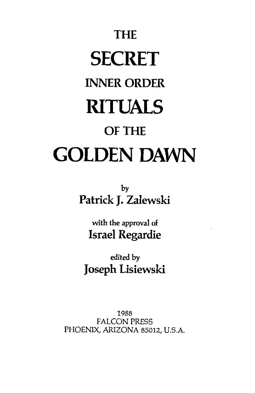 Inner Order Rituals of the GD by Pat Z