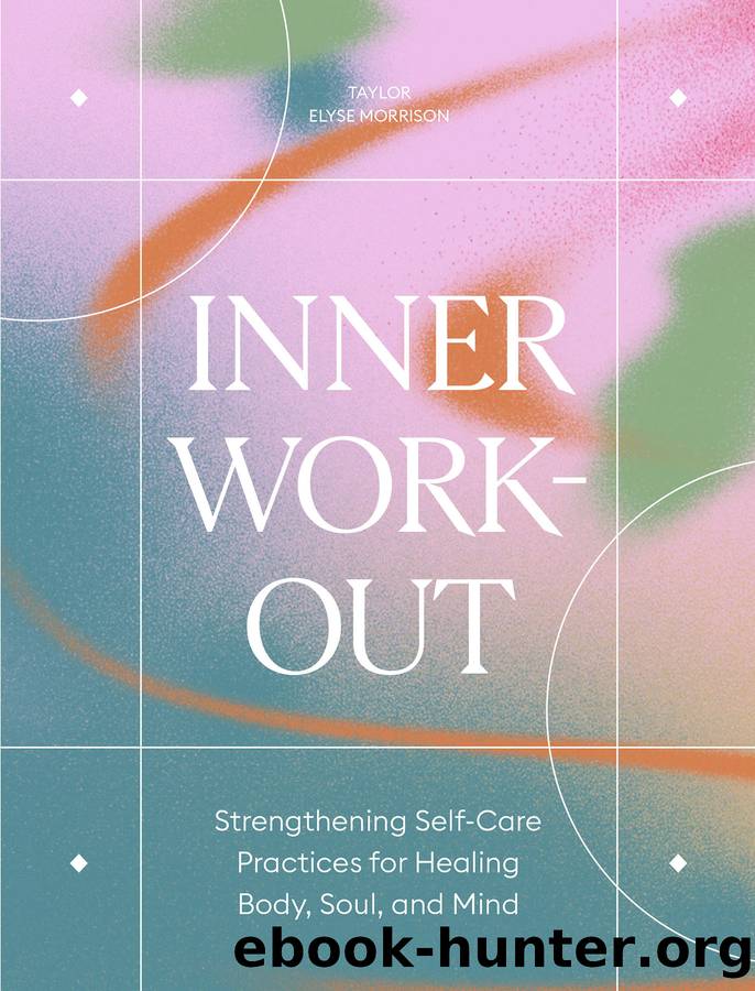 Inner Workout by Taylor Elyse Morrison