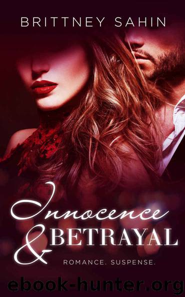 Innocence & Betrayal (Hidden Truths) by Brittney Sahin