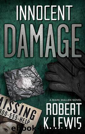 Innocent Damage by Robert K. Lewis