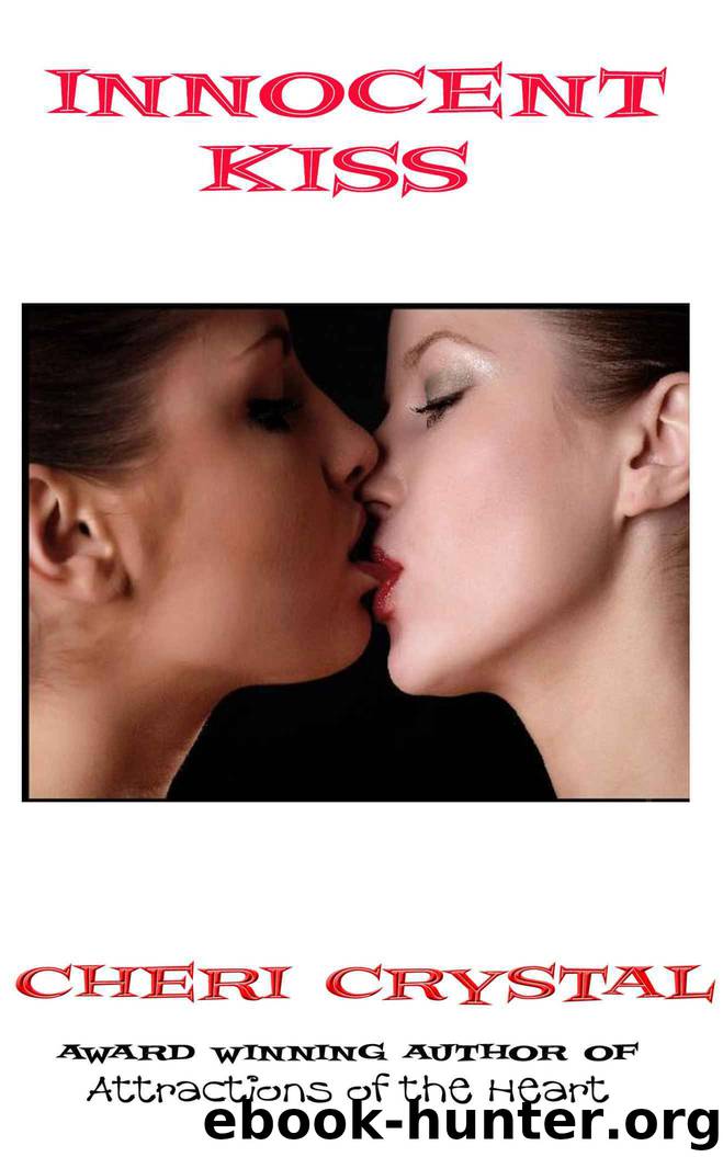 Innocent Kiss by Cheri Crystal