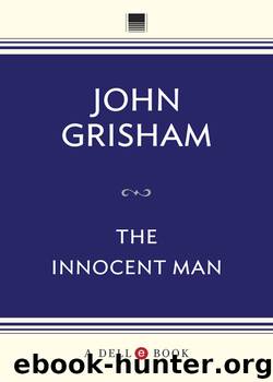 Innocent Man (9780307576019) by Grisham John