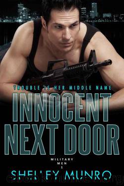 Innocent Next Door (Military Men Book 1) by Munro Shelley