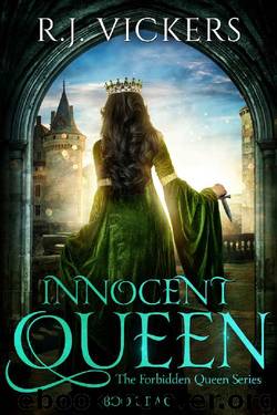 Innocent Queen: A Court Intrigue Fantasy (The Forbidden Queen Series Book 2) by R.J. Vickers