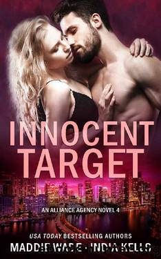 Innocent Target by India Kells & Maddie Wade
