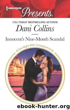 Innocent's Nine-Month Scandal (Barsi On Fifth Duet Book 2; One Night With Consequences) by Dani Collins