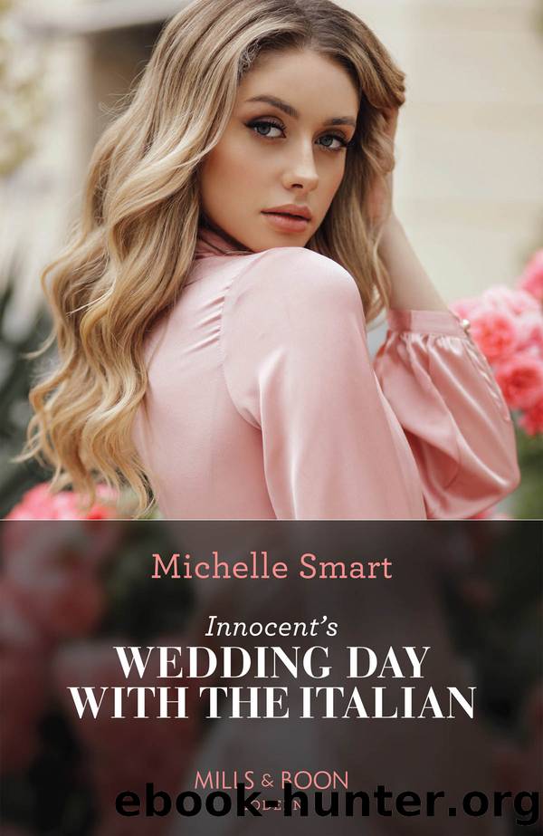 Innocentâs Wedding Day with the Italian by Michelle Smart