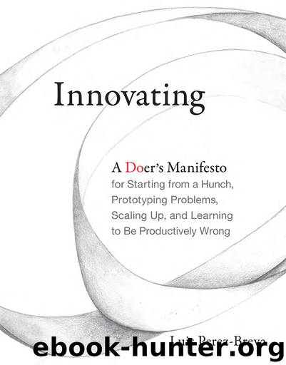 Innovating by Perez-Breva Luis & Roberts Edward & Fuhrer Nick