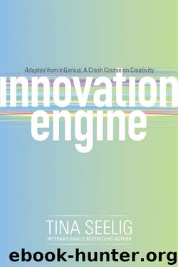 Innovation Engine by Tina Seelig