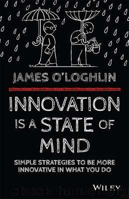 Innovation Is a State of Mind by James O'Loghlin