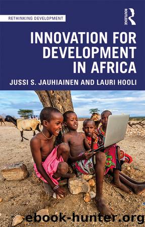 Innovation for Development in Africa by Jussi S Jauhiainen & Lauri Hooli