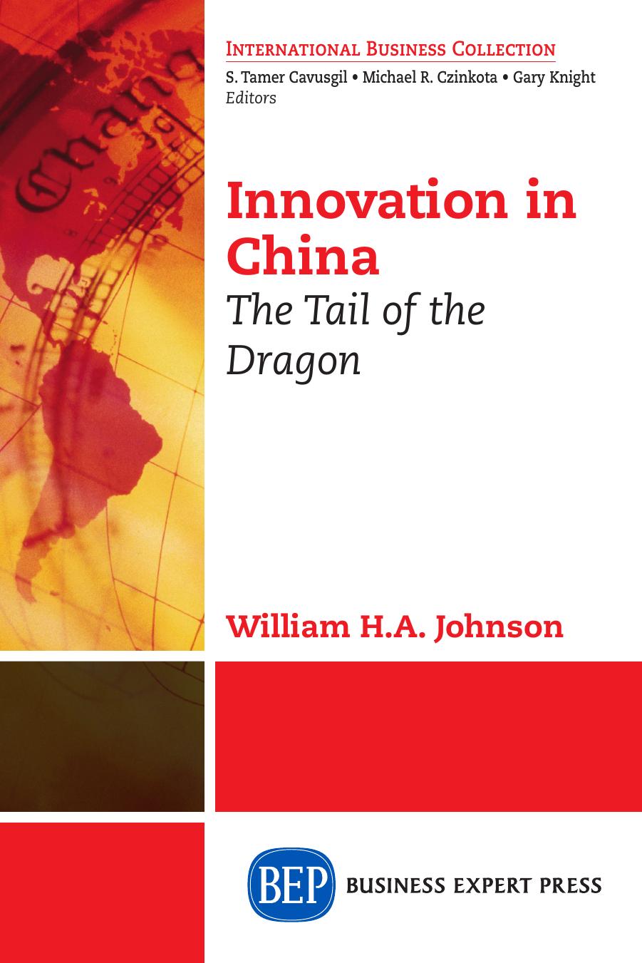 Innovation in China : the tail of the dragon by Johnson William H. A