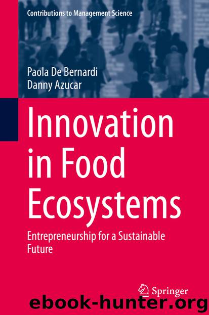 Innovation in Food Ecosystems by Paola De Bernardi & Danny Azucar