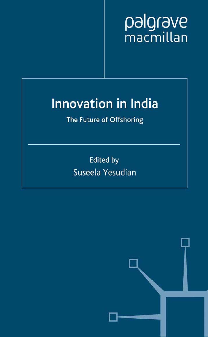 Innovation in India: The Future of Offshoring by Suseela Yesudian (eds.)