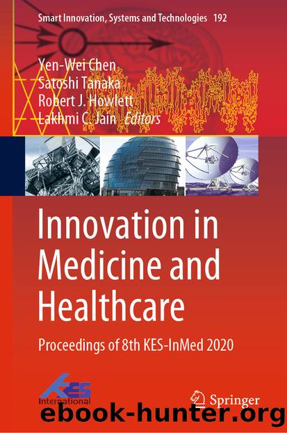 Innovation in Medicine and Healthcare by Unknown