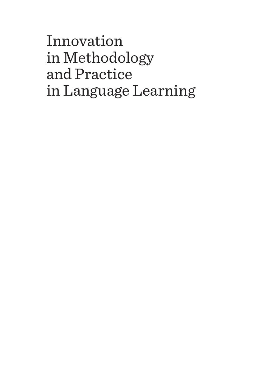 Innovation in Methodology and Practice in Language Learning : Experiences and Proposals for University Language Centres by Christopher Williams